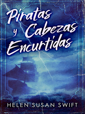 cover image of Piratas y Cabezas Encurtidas